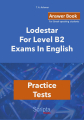 Lodestar For Level B2 Exams in English | Student's book + Answer book + Glossary